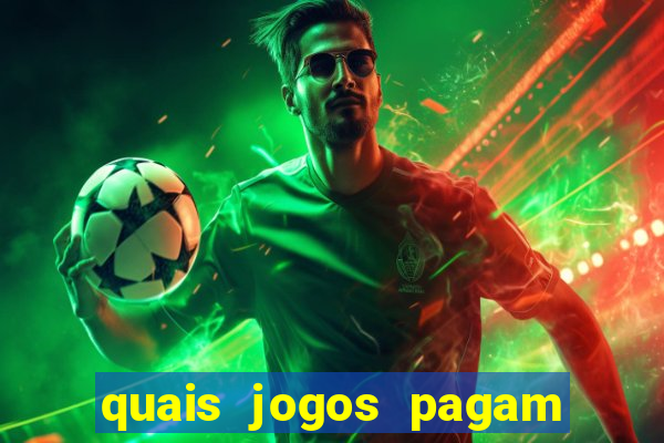 quais jogos pagam de verdade